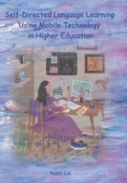 Dissertation 'Self-Directed Language Learning Using Mobile Technology in Higher Education
